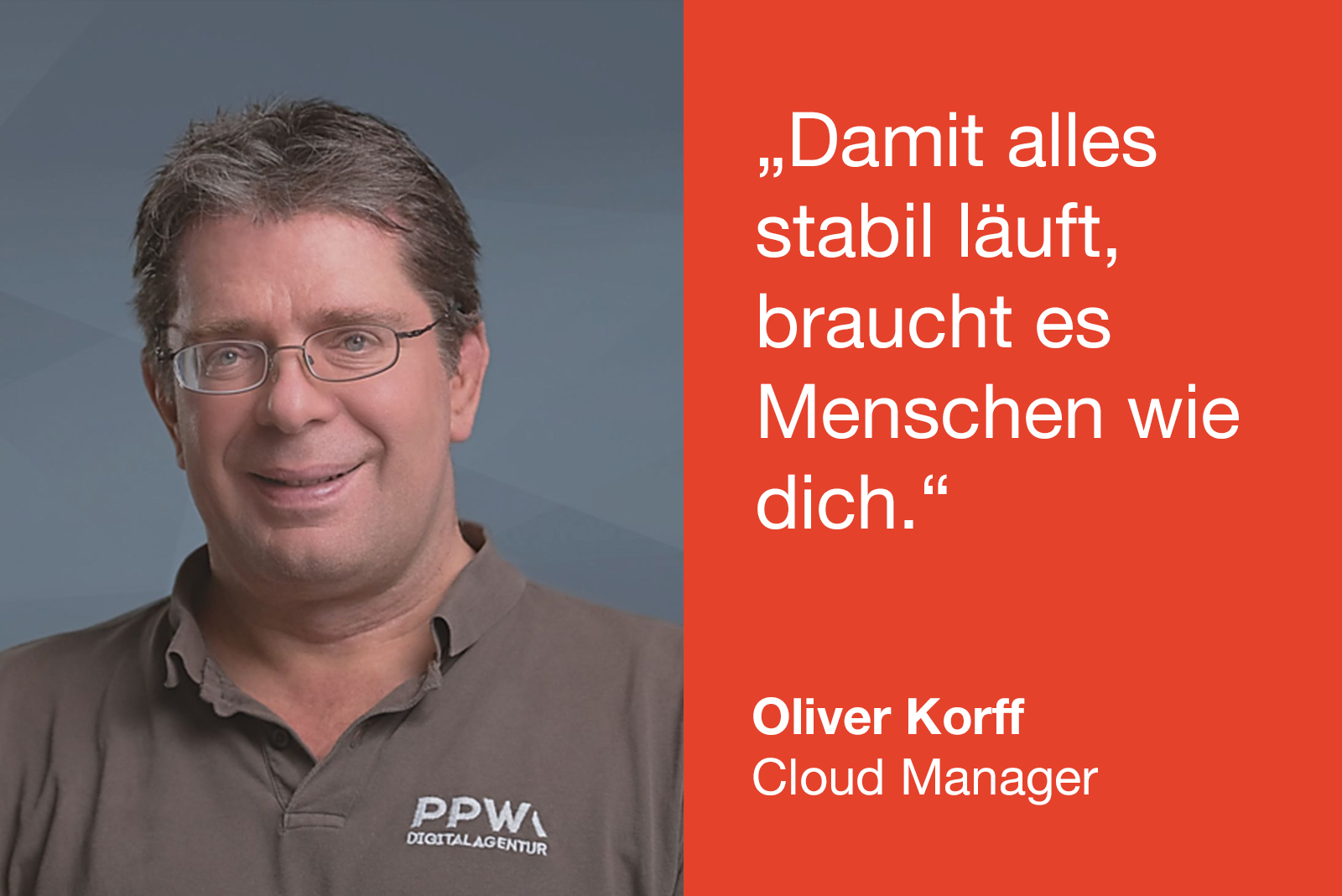 Mann mit Brille und braunen Haaren im Polohemd. Schrift: "Damit alles stabil läuft, braucht es Menschen wie dich.
