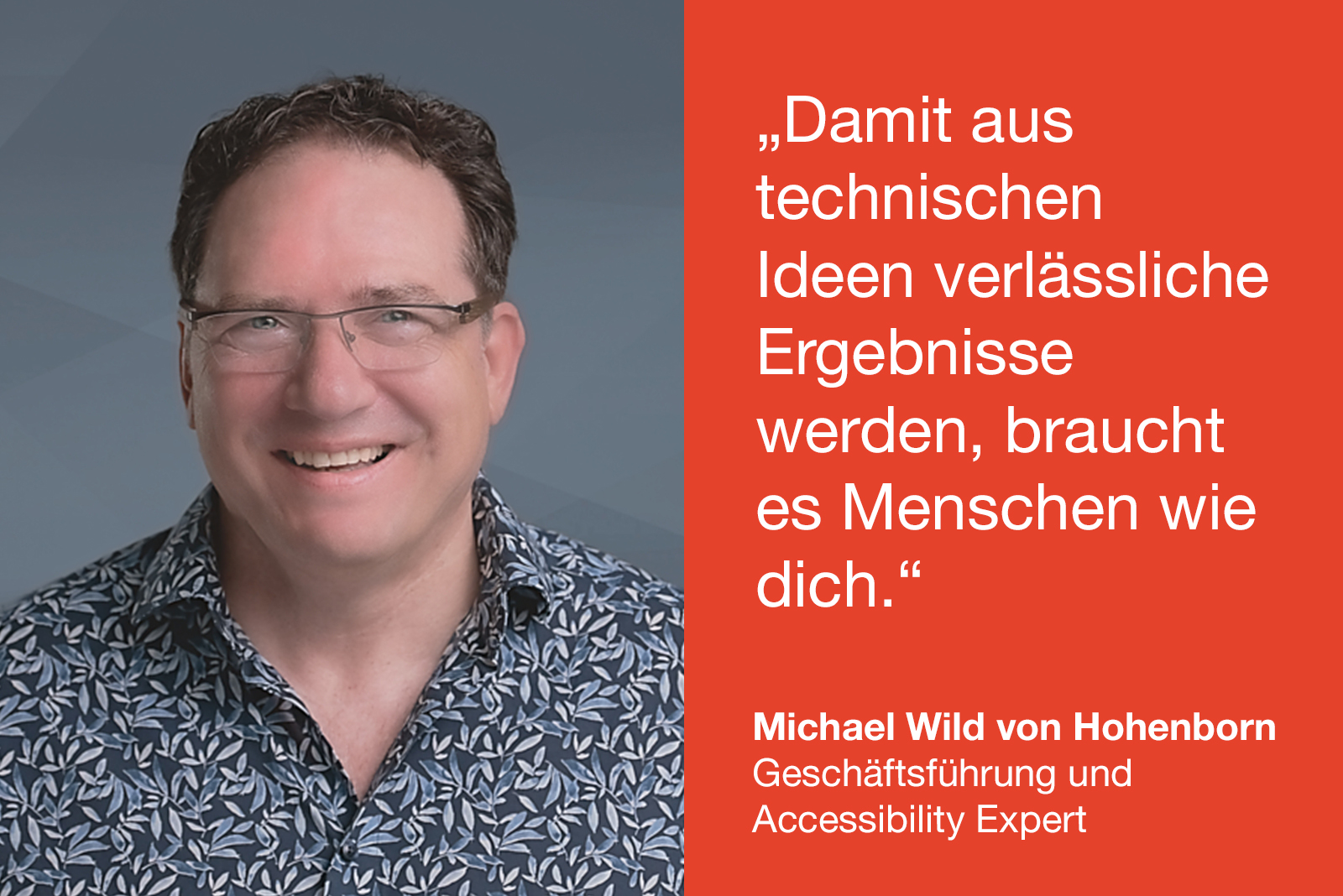 Mann mit Brille steht vor blauem Hintergrund. Daneben Zitat zum Wert verlässlicher Menschen in der IT, von Philipp.